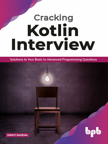 Cracking Kotlin Interview Swati Saxena