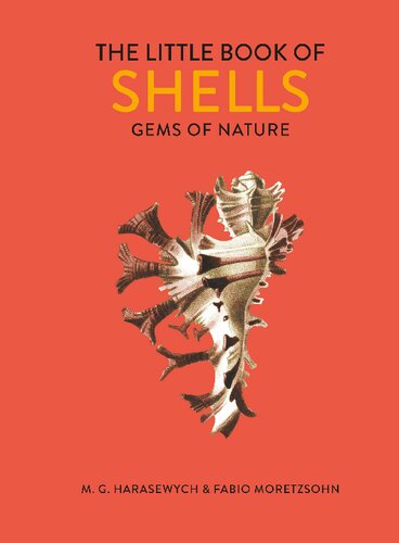 The Little Book Of Shells M G Harasewych Fabio Moretzsohn