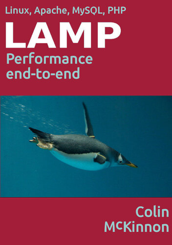 Linux Apache Mysql Php Performance End To End Colin Mckinnon
