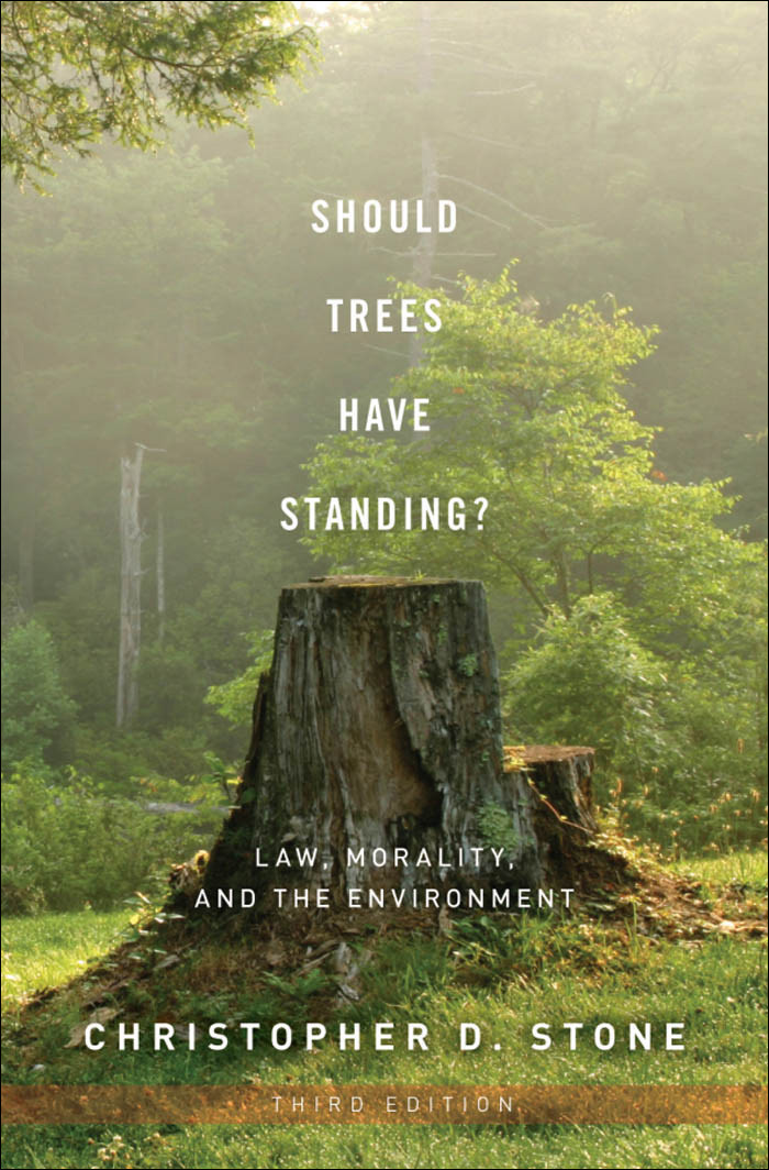 Should Trees Have Standing Christopher D Stone