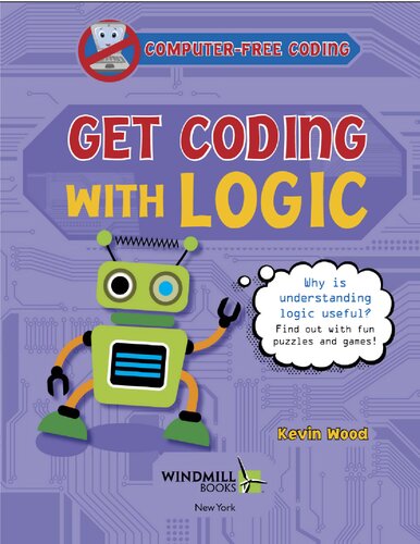 Get Coding With Logic Computerfree Coding Kevin Wood