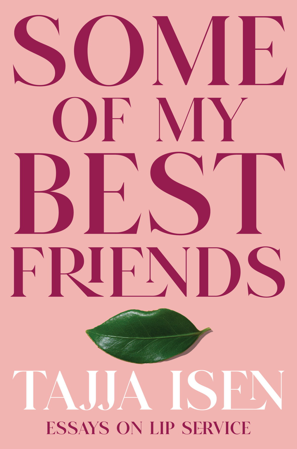 Some Of My Best Friends Tajja Isen