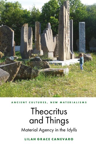 Theocritus And Things 1st Edition Lilah Grace Canevaro