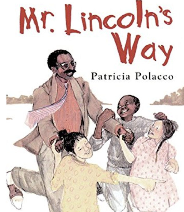 Mr Lincolns Way Patricia Polacco