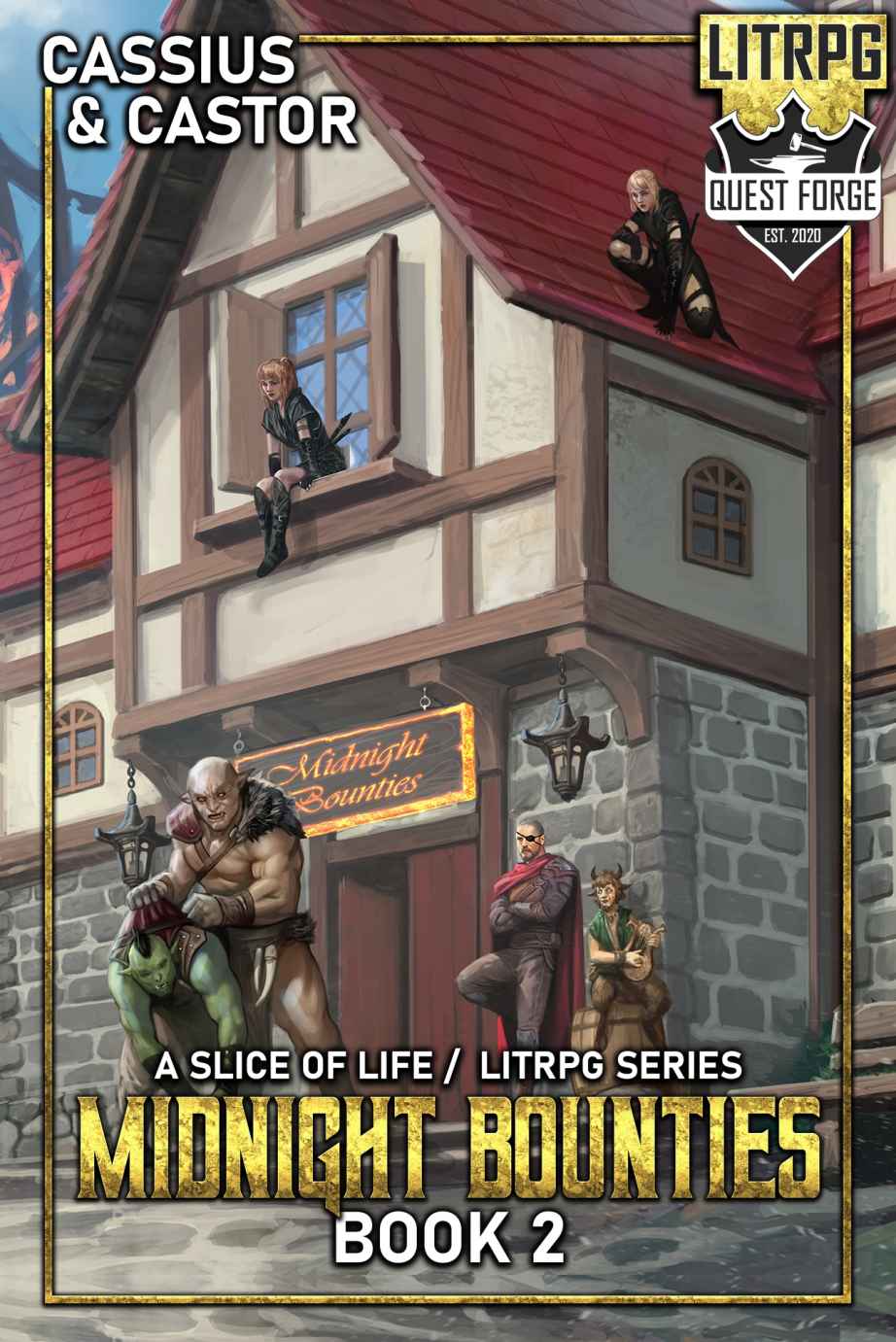 Midnight Bounties 2 A Litrpg Fantasy Series 1st Edition Cassius Lange