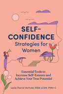 Selfconfidence Strategies For Women Lelsie Theriot Herhold Msw