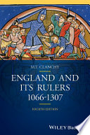 England And Its Rulers 1066 1307 4th Edition 4th Michael T Clanchy
