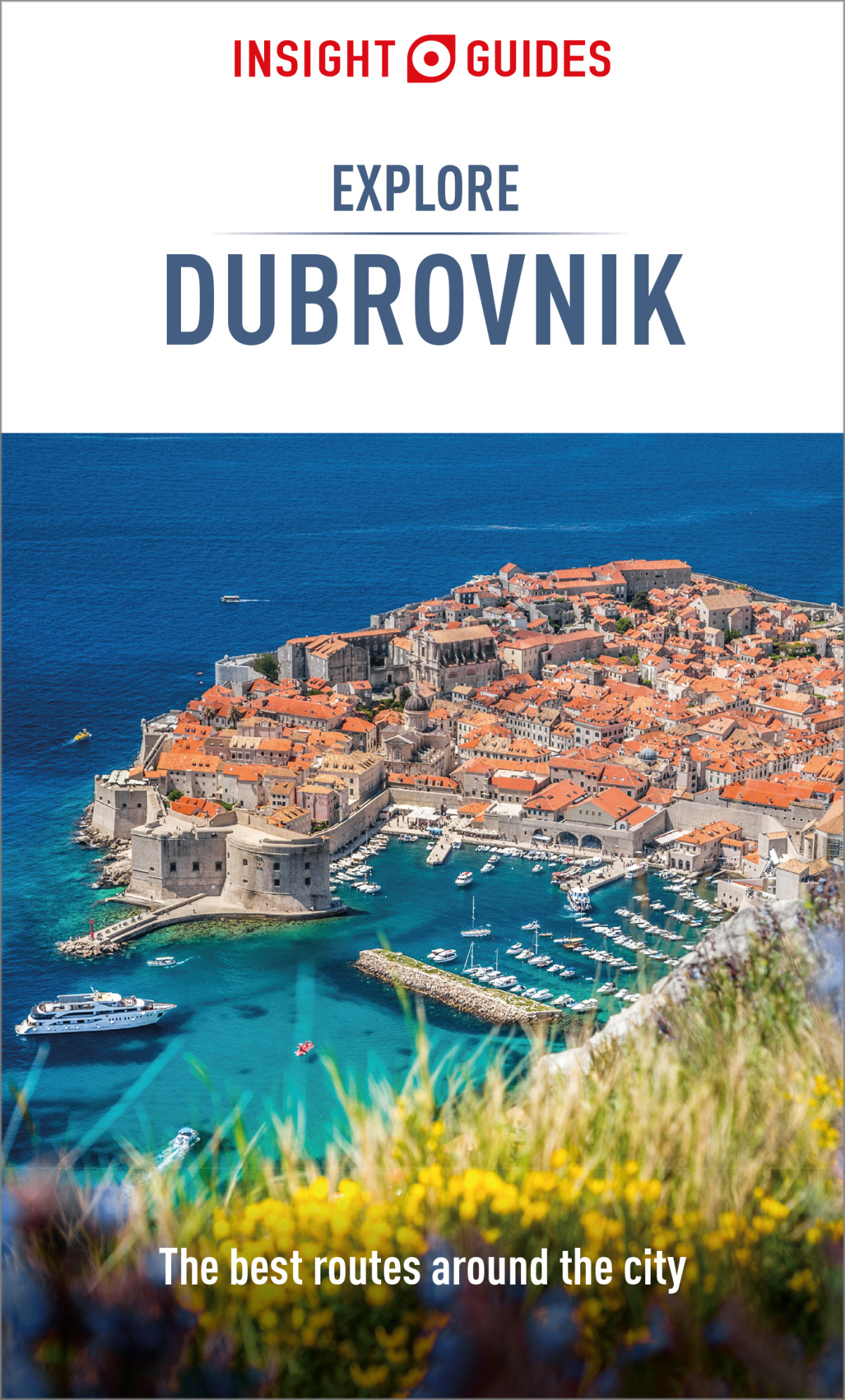 Insight Guides Explore Dubrovnik 3rd Insight Guides