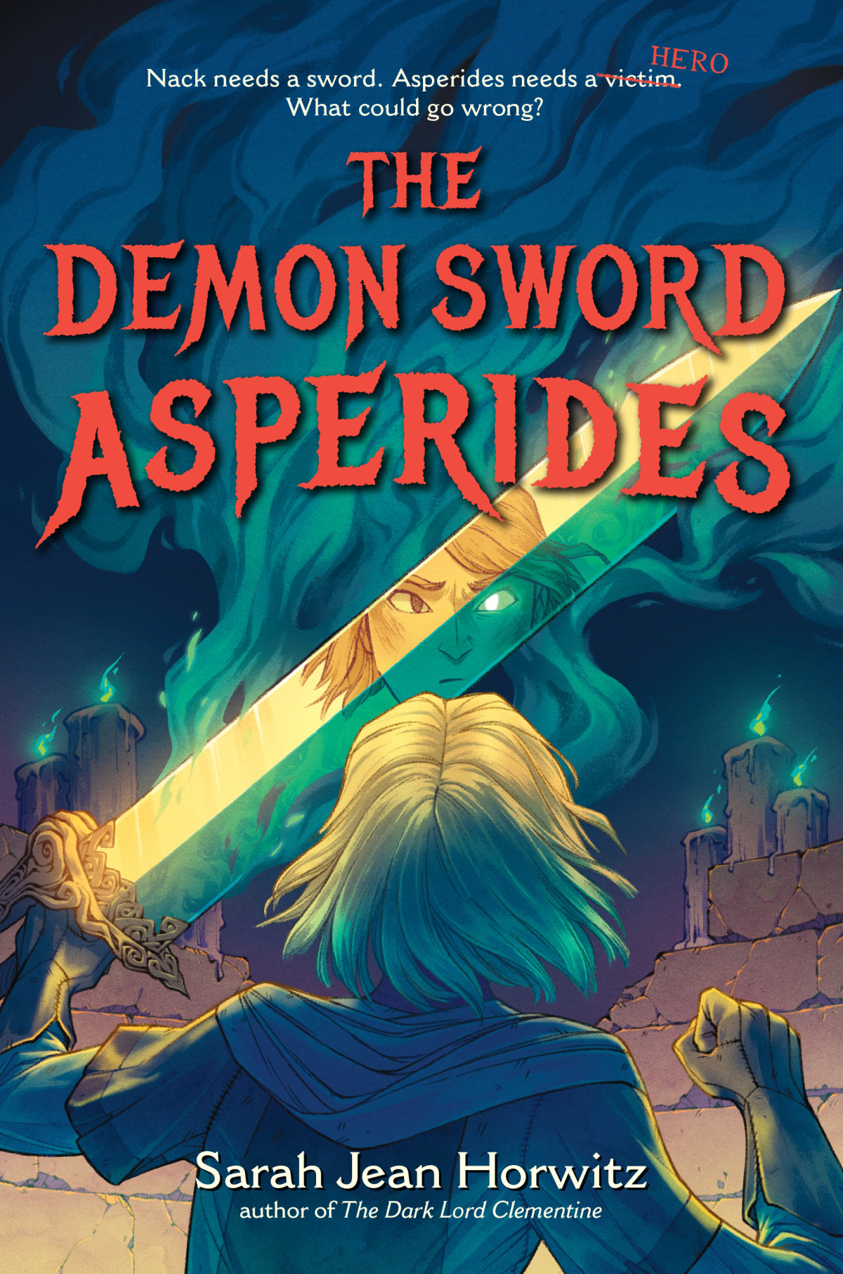 The Demon Sword Asperides Sarah Jean Horwitz