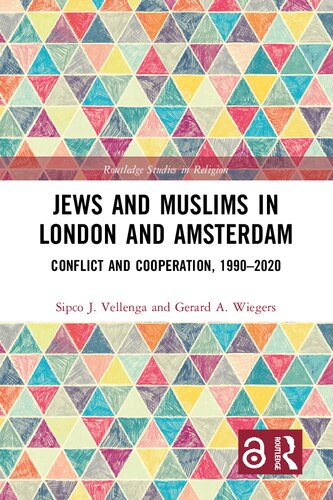 Jews And Muslims In London And Amsterdam 1st Edition Sipco J Vellenga