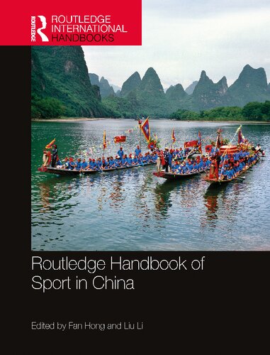 Routledge Handbook Of Sport In China 1st Edition Fan Hong Liu Li