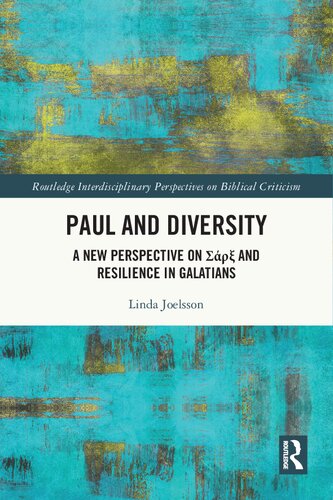 Paul And Diversity A New Perspective On And Resilience In Galatians 1st Edition Linda Joelsson