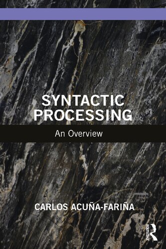 Syntactic Processing 1st Edition Carlos Acua Faria