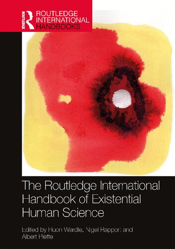 The Routledge International Handbook Of Existential Human Science 1st Edition Huon Wardle