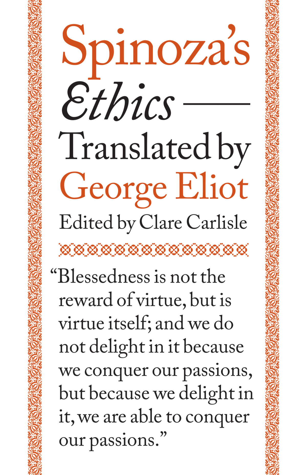 Spinozas Ethics Benedictus De Spinozaclare Carlisle