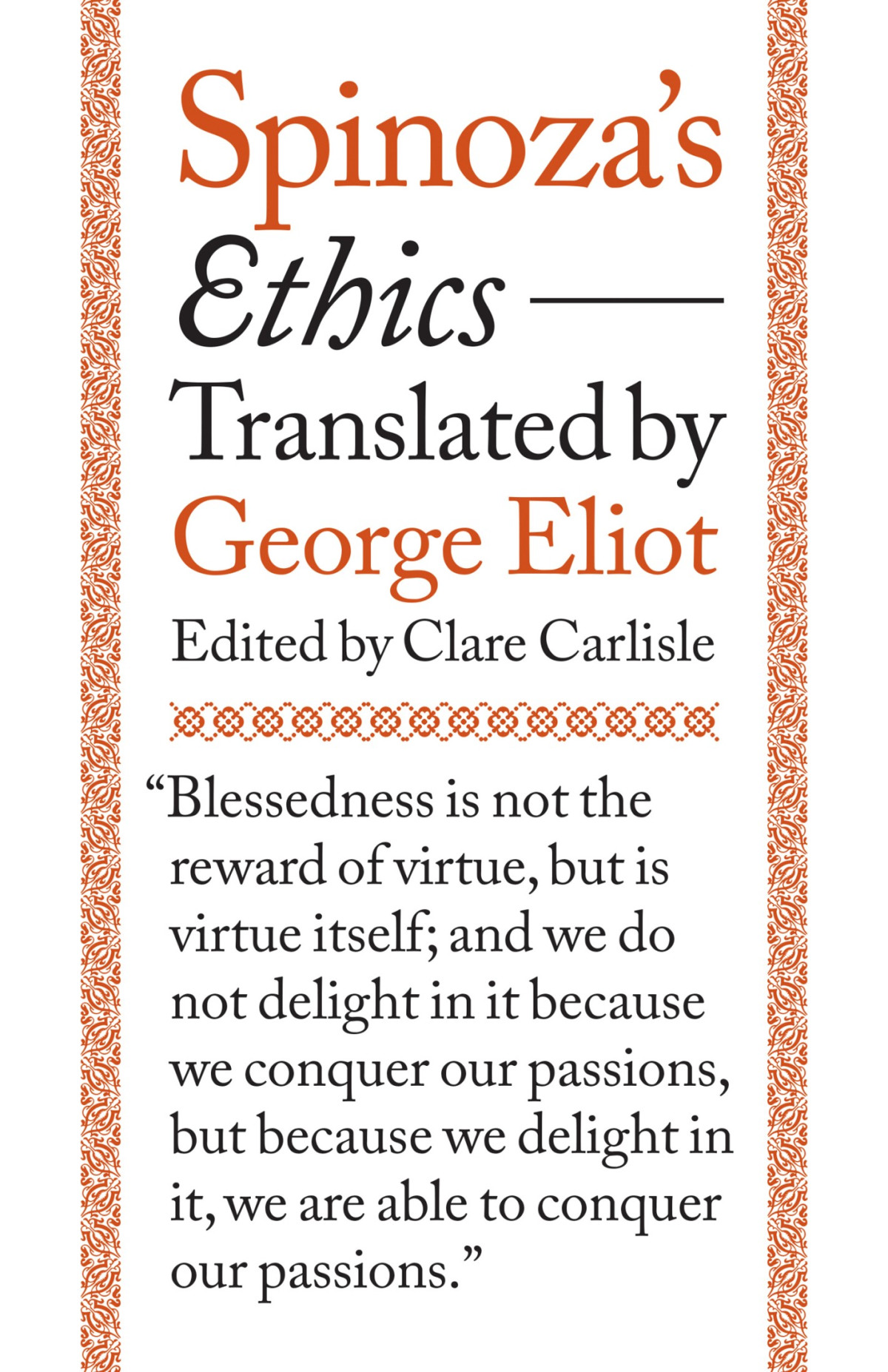 Spinozas Ethics Benedictus De Spinozaclare Carlisle