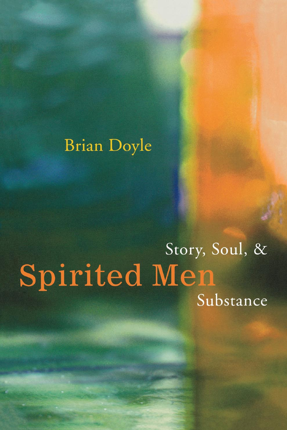 Spirited Men Brian Doyle