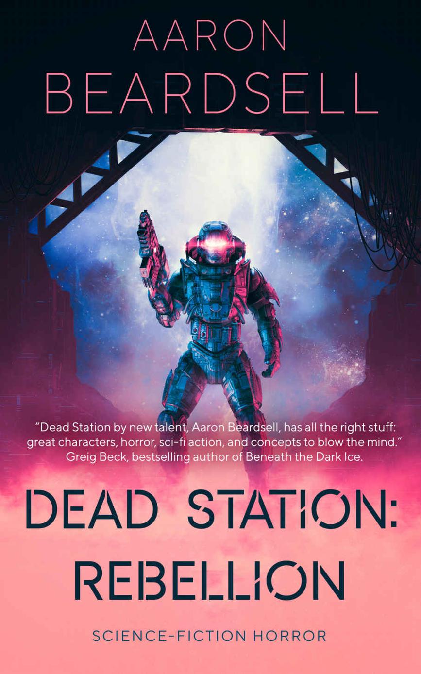 Dead Station Rebellion Aaron Beardsell