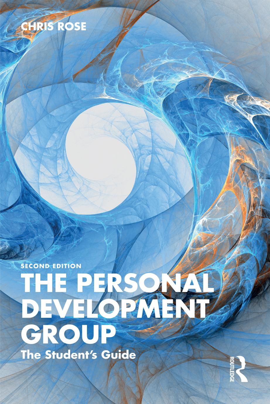 The Personal Development Group The Students Guide 2nd 2nd Chris Rose