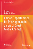 Chinas Opportunities For Development In An Era Of Great Global Change Li Fang