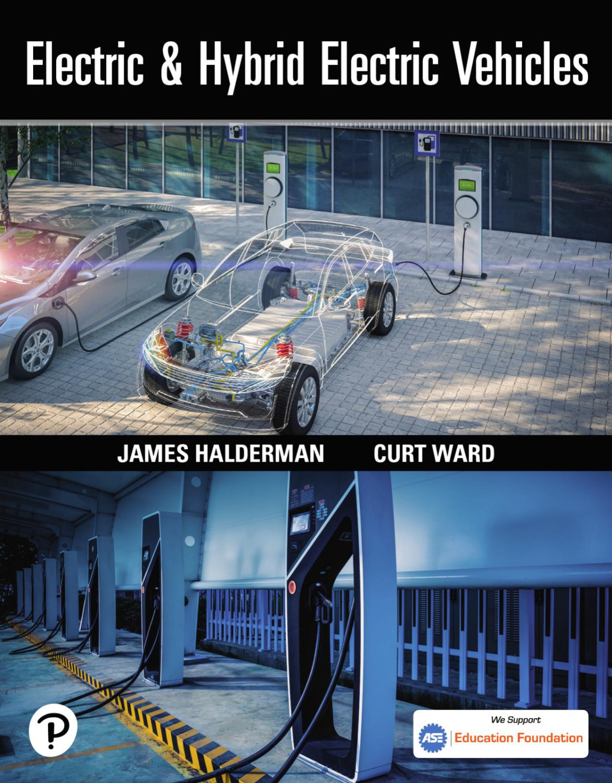 Electric And Hybrid Electric Vehicles 1 James D Halderman Curt Ward