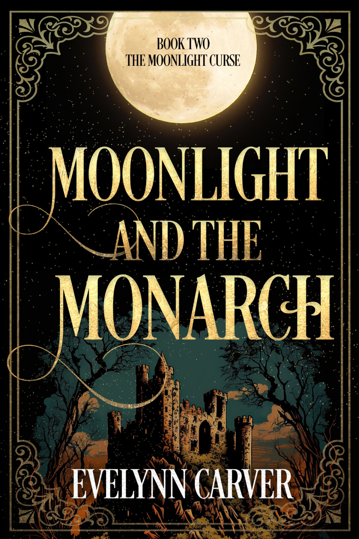 Moonlight And The Monarch Evelynn Carver