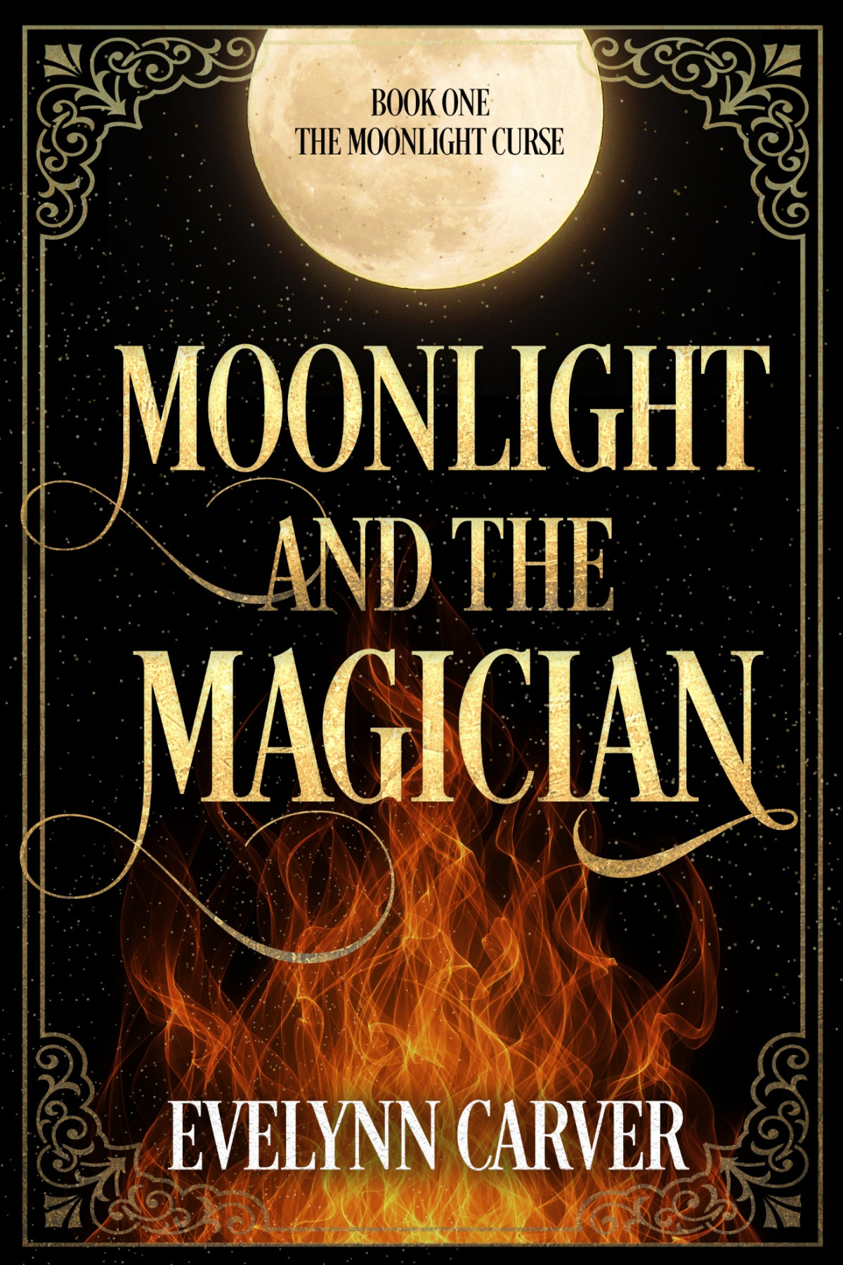 Moonlight And The Magician Evelynn Carver