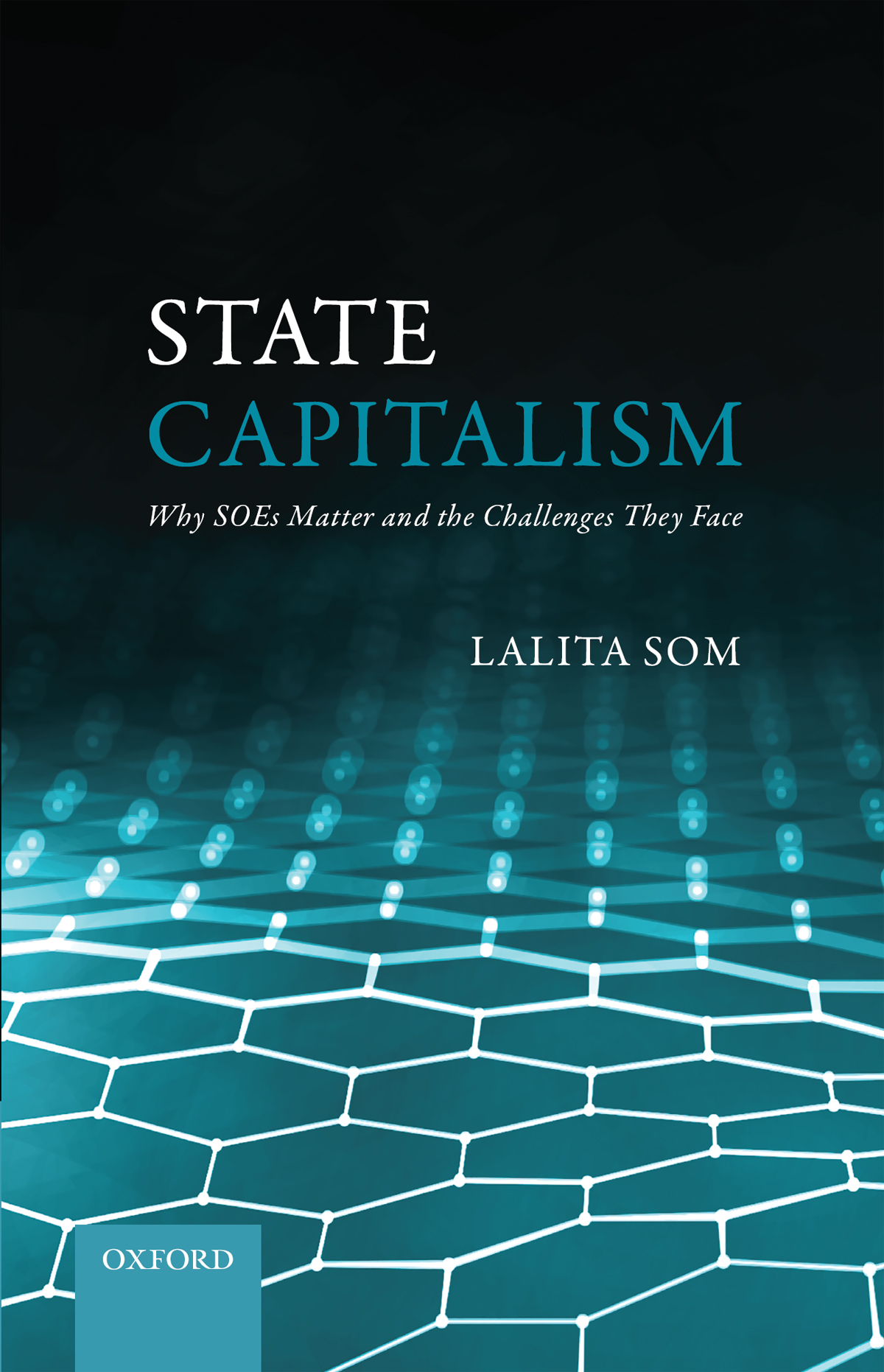State Capitalism Lalita Som