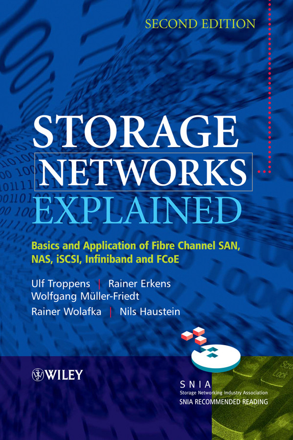 Storage Networks Explained Ulf Troppens Wolfgang Mllerfriedt Rainer Wolafka Rainer Erkens Nils Haustein
