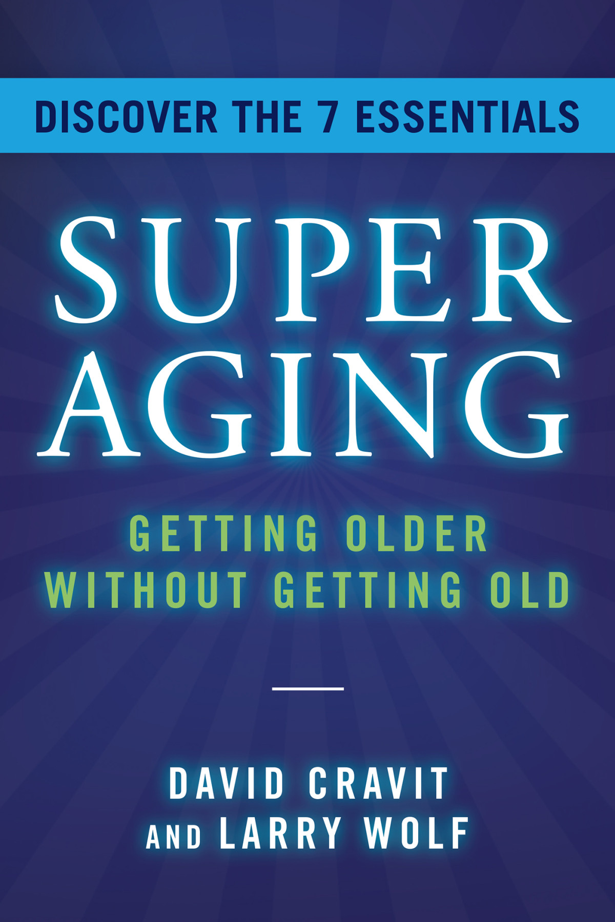Superaging David Cravit