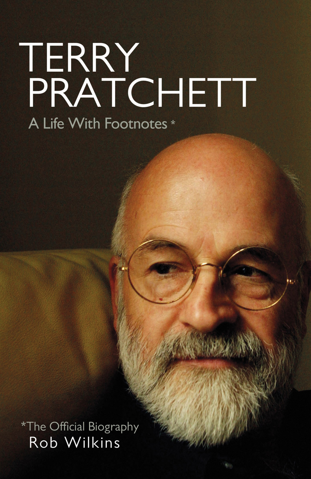 Terry Pratchett A Life With Footnotes Rob Wilkins