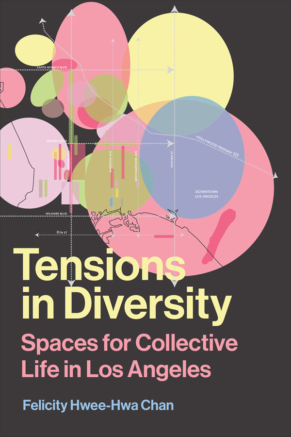 Tensions In Diversity Felicity Hweehwa Chan