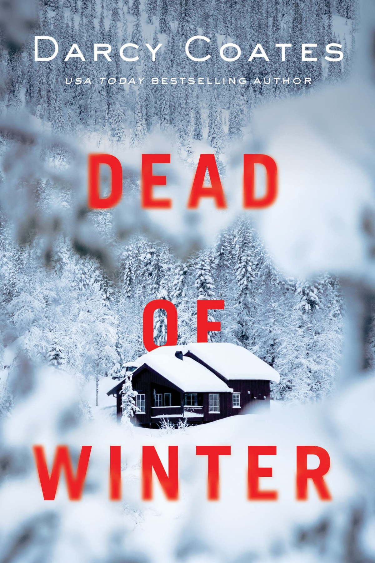 Dead Of Winter 1st Edition Darcy Coates