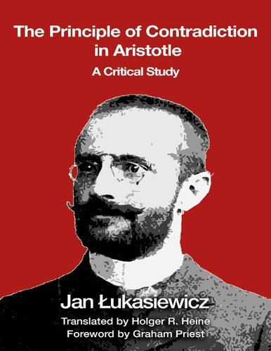 The Principle Of Contradiction In Aristotle Jan Ukasiewicz