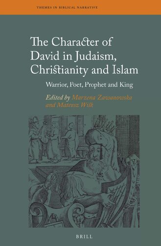 The Character Of David In Judaism Christianity And Islam Marzena Zawanowska