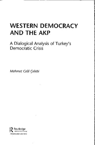 Western Democracy And The Akp Mehmet Celil Elebi