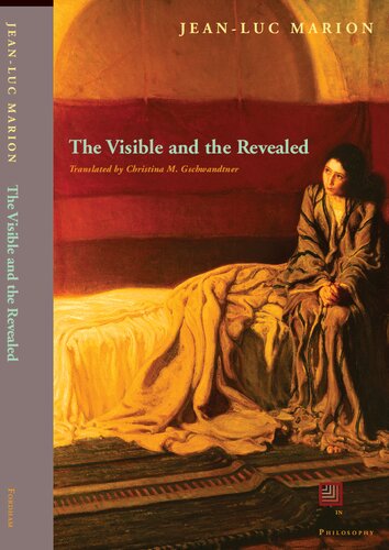 The Visible And The Revealed Jeanluc Marion