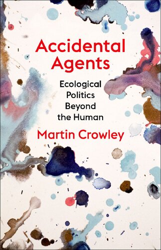 Accidental Agents Martin Crowley