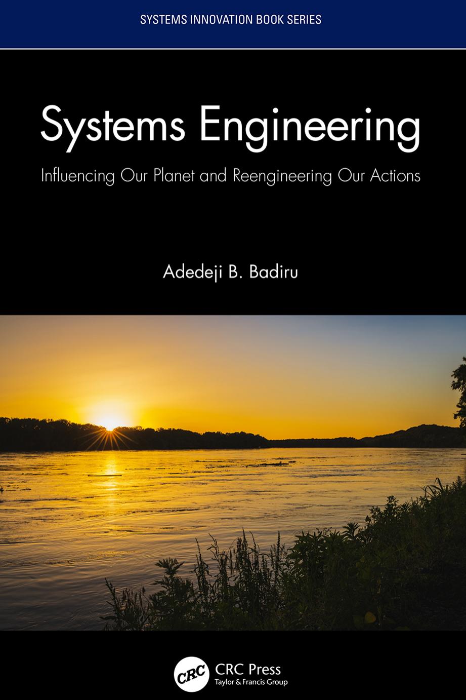 Systems Engineering 1st Edition Adedeji Bodunde Badiru