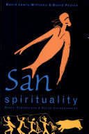 San Spirituality Roots Expression And Social Consequences J David Lewiswilliams