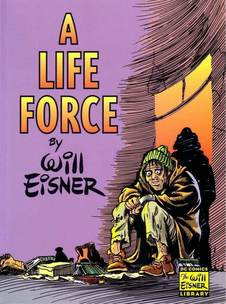 A Life Force Will Eisner