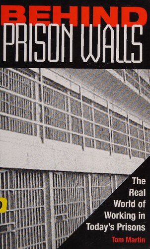 Behind Prison Walls Tom Martin