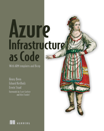 Azure Infrastructure As Code With Arm Templates And Bicep 1st Edition Henry Been