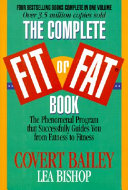 The Complete Fit Or Fatr Book 4th Edition Covert Bailey Lea Bishop