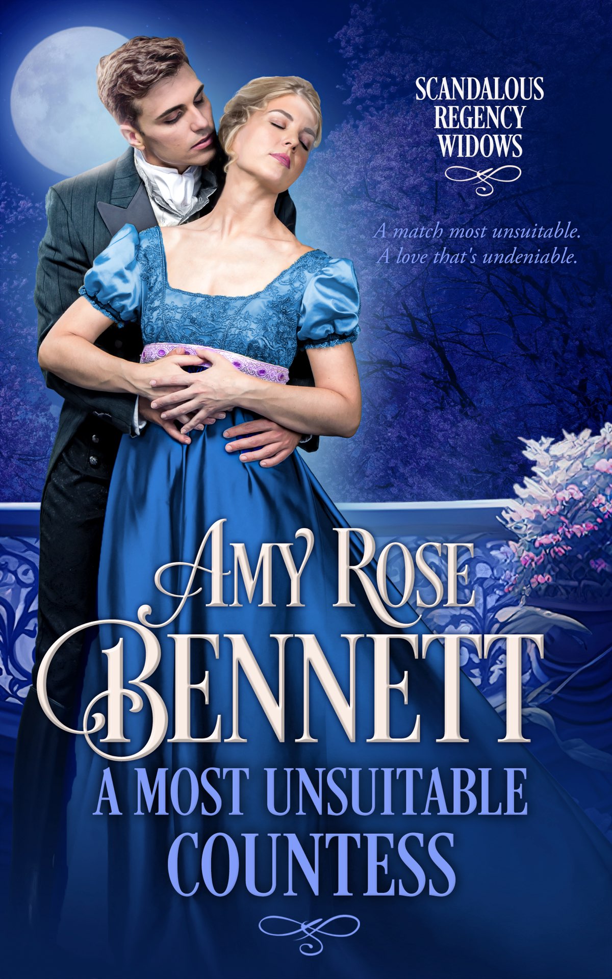 A Most Unsuitable Countess Amy Rose Bennett