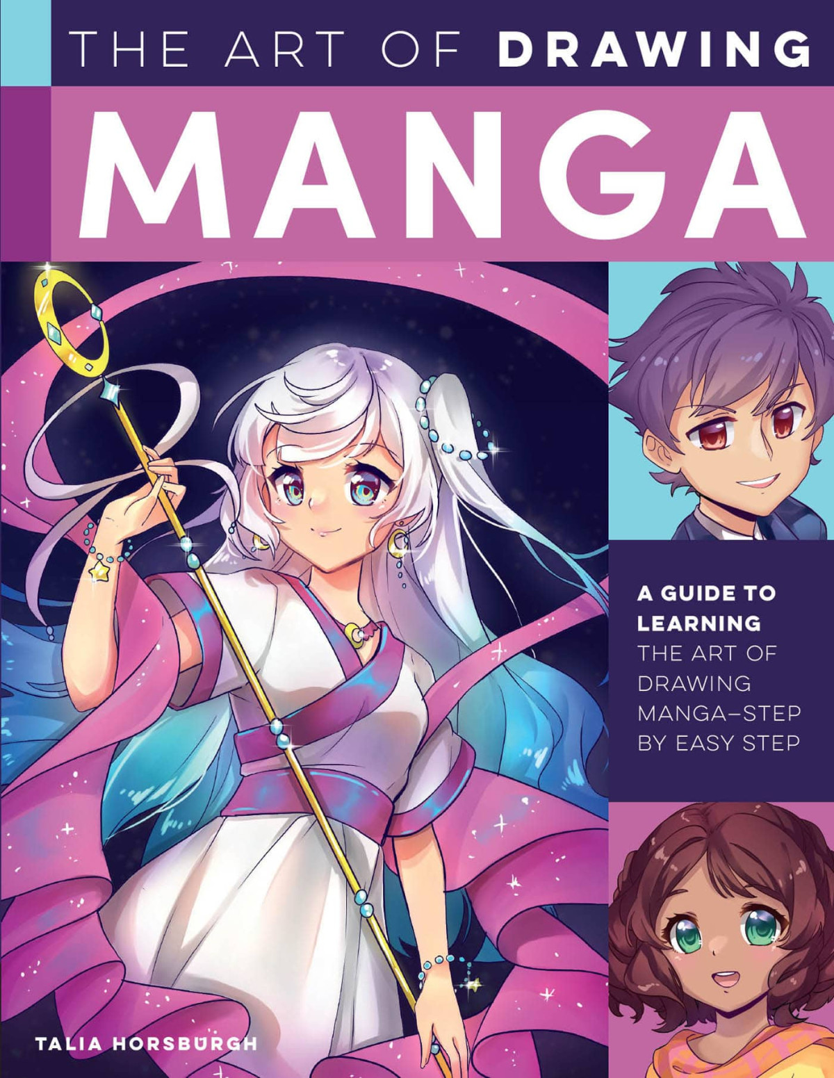 The Art Of Drawing Manga Talia Horsburgh