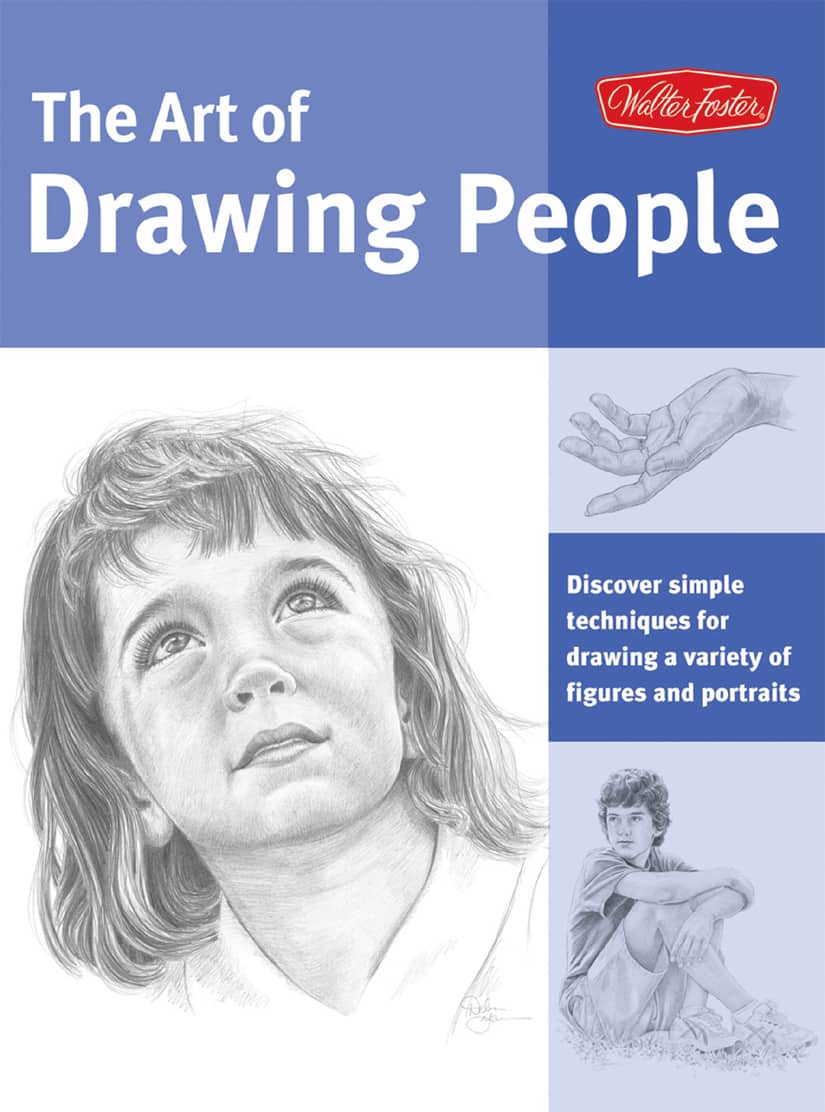 The Art Of Drawing People Walter Foster Creative Team