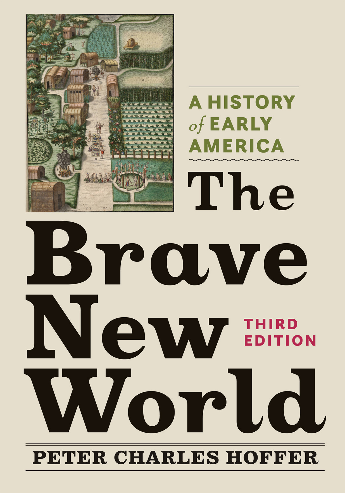 The Brave New World Peter Charles Hoffer
