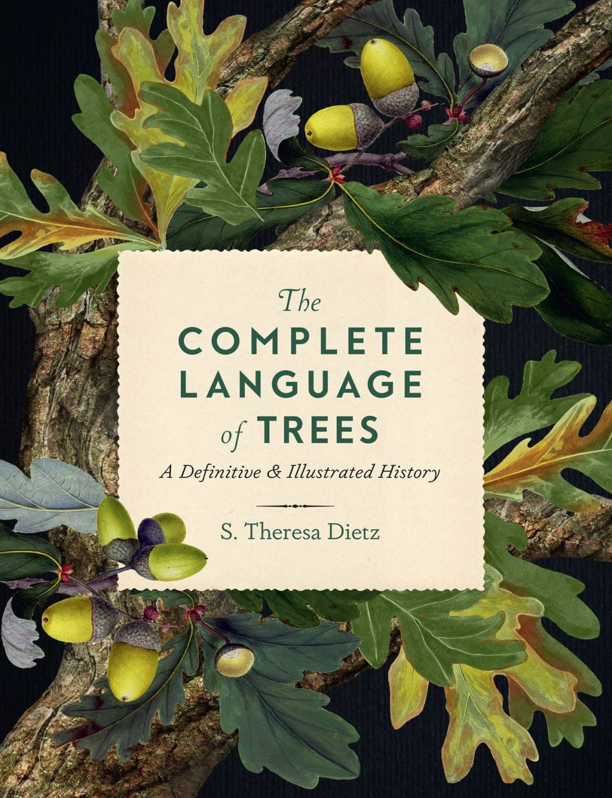 The Complete Language Of Trees S Theresa Dietz
