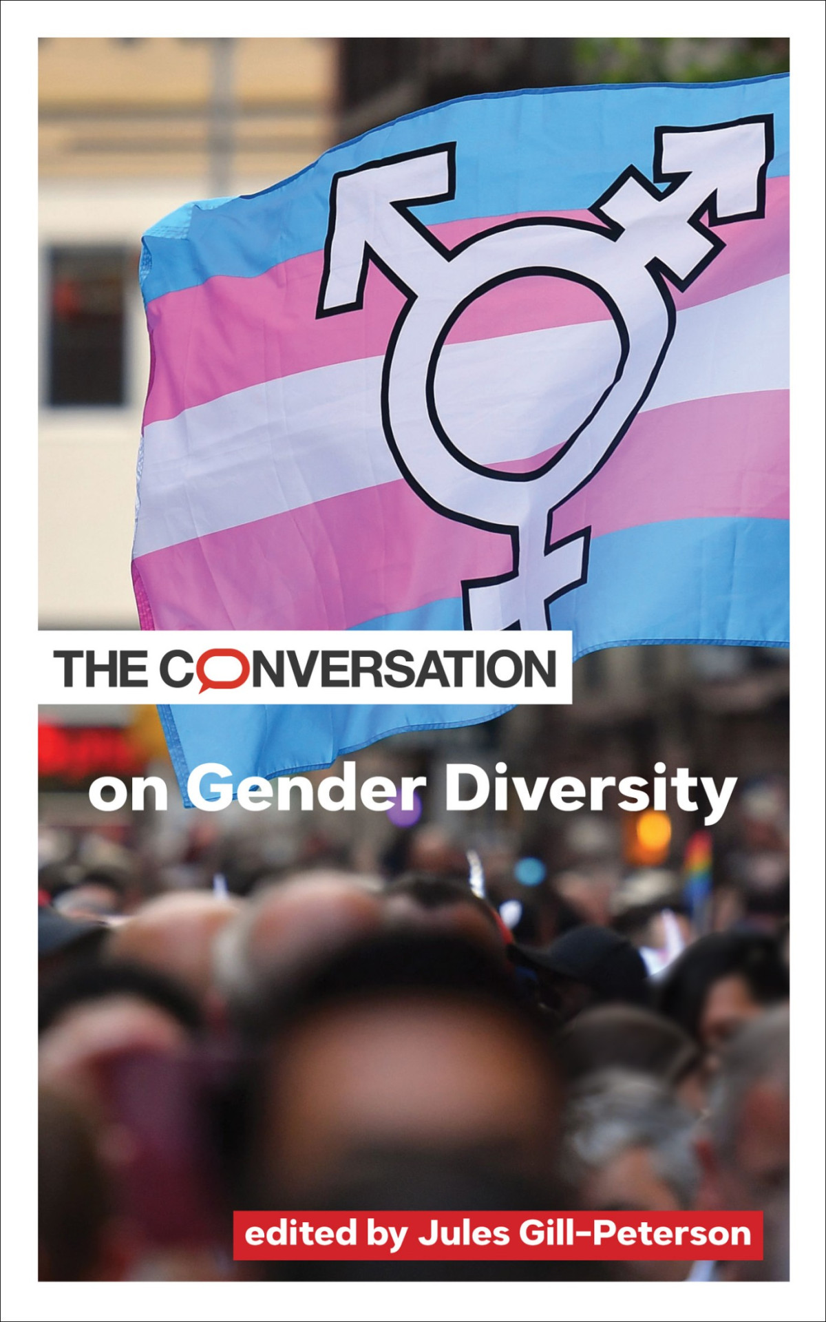 The Conversation On Gender Diversity Jules Gillpeterson